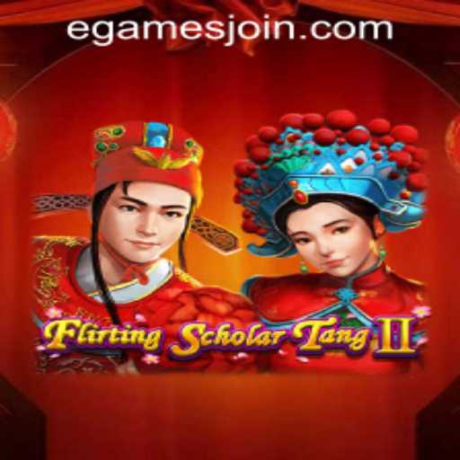 Flirting Scholar Tang II: An Immersive Experience at eGames Casino PH