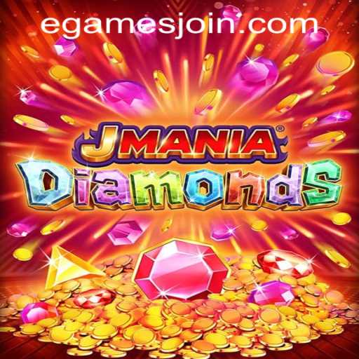 Discover the Thrills of JManiaDiamonds at eGames Casino PH