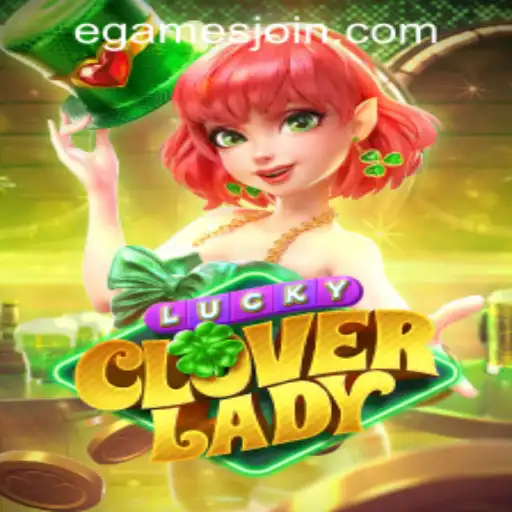Exploring LuckyCloverLady: A New Gem from eGames Casino PH
