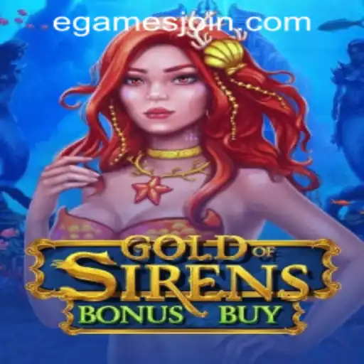 Discover GoldofSirensBonusBuy at eGames Casino PH
