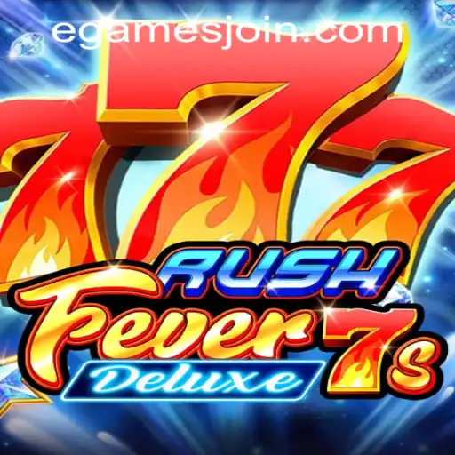 RushFever7sDeluxe: An Exciting Journey in eGames Casino PH