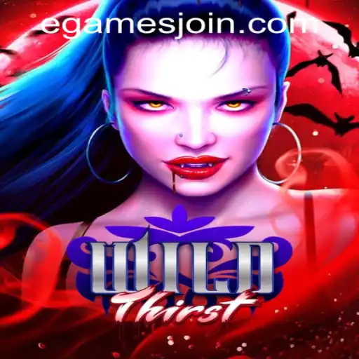 Exploring the Thrilling World of WildThirst at eGames Casino PH